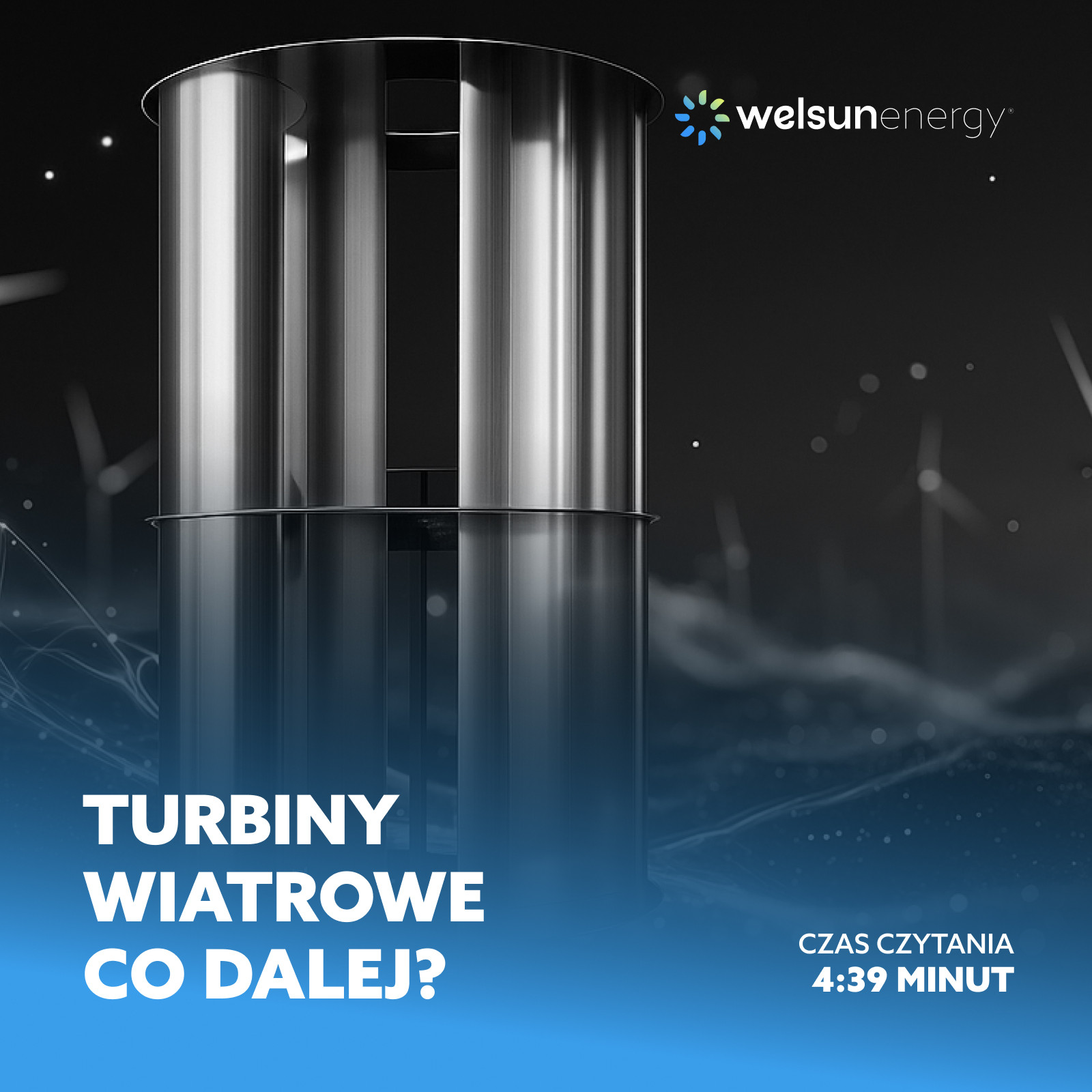 Elektrownie wiatrowe - co dalej z "Moja Elektrownia"